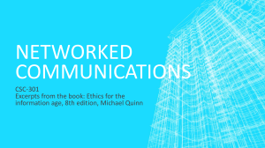 Networked Communications: Ethics in the Information Age