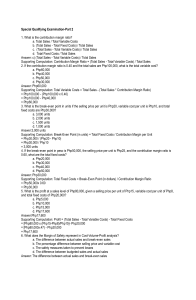 Cost-Volume-Profit & Absorption Costing Exam