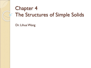 Structures of Simple Solids: Crystal Structures