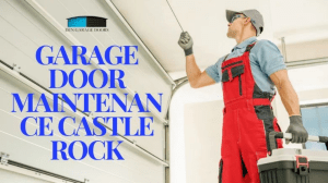 How to Identify Reliable Garage Door Repair Services in Castle Rock