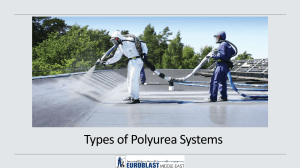 Polyurea Systems: Types, Properties, and Applications