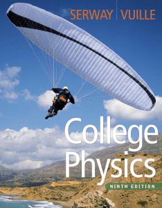 College Physics (9th Edition)  - Serway