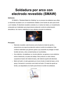 Soldadura SMAW: Proceso, Equipo y Técnicas