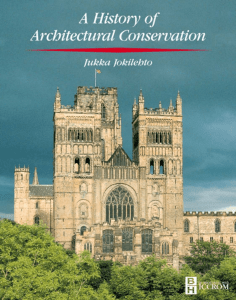 A History of Architectural Conservation (1)