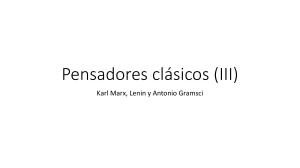 Marx, Lenin y Gramsci: Pensamiento Clásico