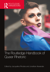 Queer Rhetoric Handbook: History, Identity, Future