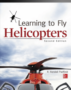 Learning to Fly Helicopters: 2nd Edition