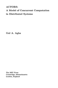 ACTORS A Model of Concurrent Computation in Distributed Systems (Gul Agha) (Z-Library)