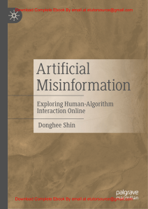 EBook For Artificial Misinformation Exploring Human-Algorithm Interaction Online 1st Edition By Donghee Shin