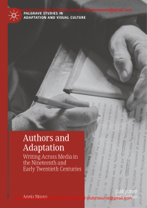 EBook For Authors and Adaptation Writing Across Media in the Nineteenth and Early Twentieth Centuries 1st Edition By Annie Nissen