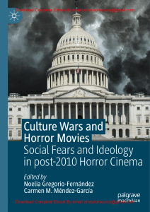 EBook For Culture Wars and Horror Movies Social Fears and Ideology in post-2010 Horror Cinema 1st Edition By Noelia Gregorio-Fernández, Carmen M. Méndez-García