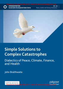 EBook For Simple Solutions to Complex Catastrophes Dialectics of Peace, Climate, Finance, and Health 1st Edition By John Braithwaite