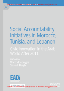 EBook For Social Accountability Initiatives in Morocco, Tunisia, and Lebanon Civic Innovation in the Arab World After 2011 1st Edition By Ward Vloeberghs, Sylvia I. Bergh