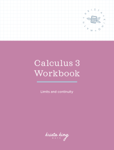 Calculus 3 Workbook: Limits and Continuity