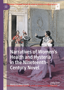 EBook For Narratives of Women’s Health and Hysteria in the Nineteenth-Century Novel 1st Edition By Melissa Rampelli