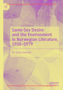 EBook For Same-Sex Desire and the Environment in Norwegian Literature, 1908–1979 1st Edition By Per Esben Svelstad