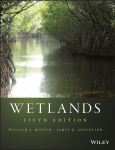 Wetlands Textbook: Ecology, Management, and Ecosystem Services