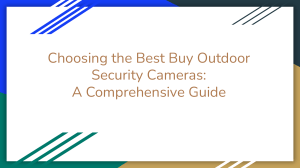 Choosing the Best Buy Outdoor Security Cameras   A Comprehensive Guide (1)