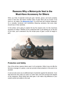 Reasons Why a Motorcycle Vest is the Must-Have Accessory for Bikers