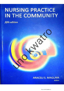 Nursing Practice in the Community 5th Edition -- Aracelis  Maglaya, Rosalinda G  Cruz-Earnshaw,  Ma  -- 5th, 2009 -- Argonauta Corporation -- 9719192445 -- d415b4dfb21ba3791ea8e0a6a76fdc63 -- Anna’s Arch