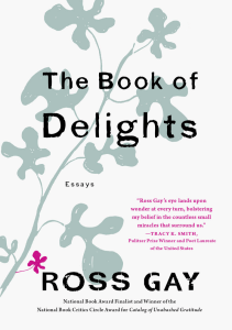 Book of Delights by Ross Gay