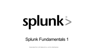 Splunk Fundamentals 1: Introduction to Splunk