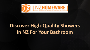 Discover High-Quality Showers In NZ For Your Bathroom