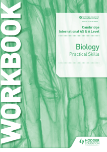 Cambridge AS & A Level Biology Practical Skills Workbook