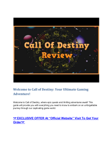 Call of Destiny Discover the Ultimate Gaming Experience with Unforgettable Quests and Heroes