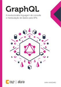 graphql-a-revolucionaria-linguagem-de-consulta-e-manipulacao-de-dados-para-apis