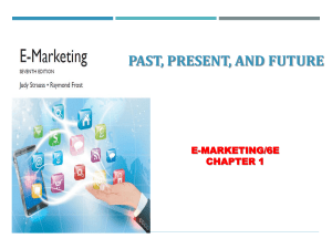 E-Marketing: Past, Present, and Future