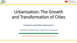 Urbanization The Growth and Transformation of Cities MA-Lecture