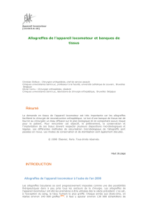 Allogreffes De L'Appareil Locomoteur Et Banques De Tissus