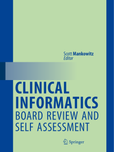 Scott Mankowitz (eds.) - Clinical Informatics Board Review and Self Assessment-Springer International Publishing (2018)