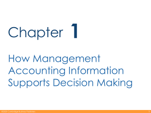 1. Management Accounting Information and costs in Decision making (PowerPoint)