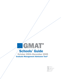 GMAT® Schools' Guide October 2004 - December 2005 - ETS