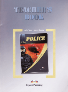 Police Teacher's Book: Answer Keys & Audioscripts