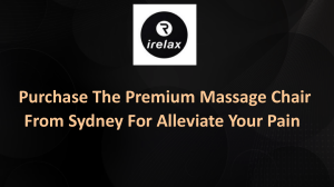 Purchase The Premium Massage Chair From Sydney For Alleviate Your Pain