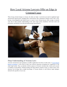 How Local Arizona Lawyers Offer an Edge in Criminal Cases