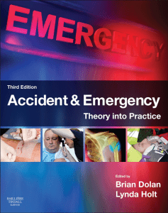 Accident  Emergency Theory into Practice by Brian Dolan  Lynda Holt  z lib.org 