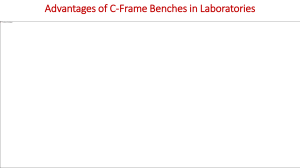 Advantages of C-Frame Benches in Laboratories