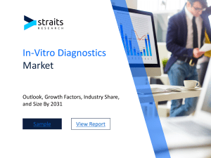 In-Vitro Diagnostics Market: Forecasting Healthy CAGR and Key Growth Factors, Forecast by 2031