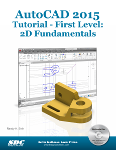 AutoCAD 2015 Tutorial: 2D Fundamentals