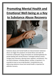 Promoting Mental Health and Emotional Well-being as a Key to Substance Abuse Recovery