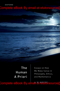 EBook For The Human A Priori  Essays on How We Make Sense in Philosophy, Ethics, and Mathematics 1st Edition By  Moore