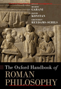 EBook For The Oxford Handbook of Roman Philosophy 1st Edition By  Myrto Garani , David Konstan , Gretchen Reydams