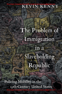 EBook For The Problem of Immigration in a Slaveholding Republic 1st Edition By Kevin Kenny