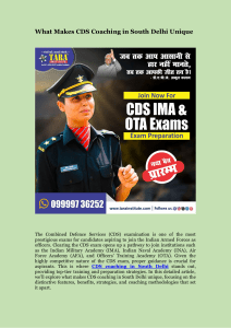 What Makes CDS Coaching in South Delhi Unique