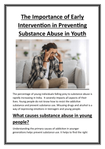 The Importance of Early Intervention in Preventing Substance Abuse in Youth