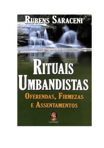 Rituais Umbandistas: Oferendas, Firmezas e Assentamentos